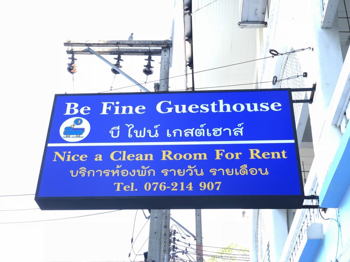 Be Fine Guesthouse Phuket Dış mekan fotoğraf